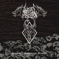 WOLVES OF PERDITION (Fin) - Ferocious Blasphemic Warfare, LP